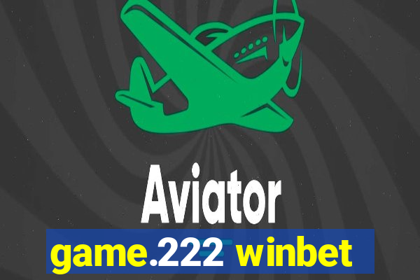 game.222 winbet